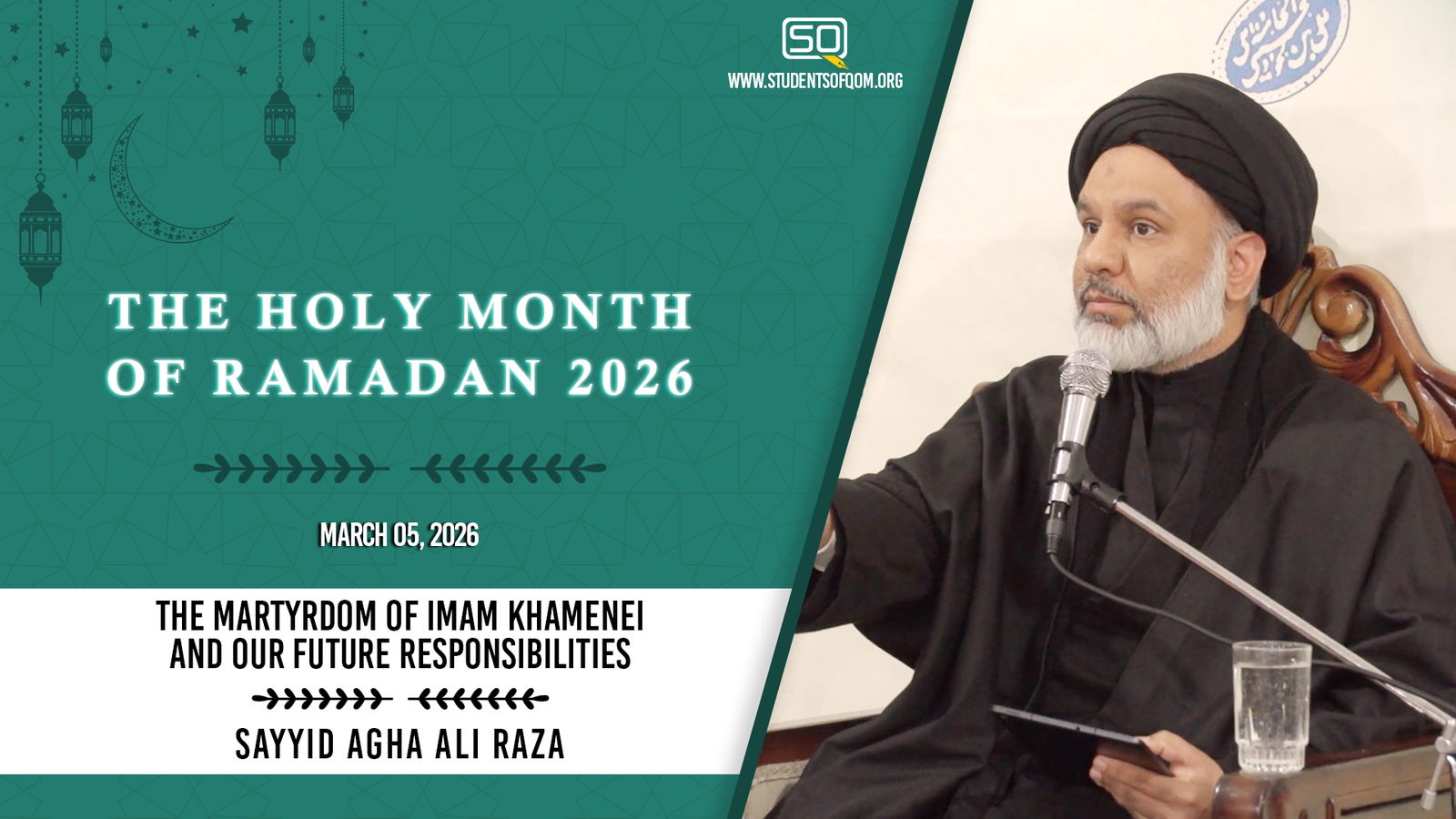 The Martyrdom Of Imam Khamenei And Our Future Responsibilities | Sayyid Agha Ali Raza